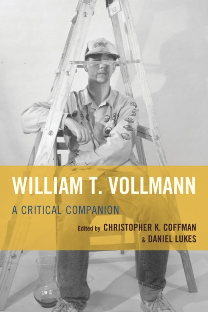 Book cover of: William T. Vollmann