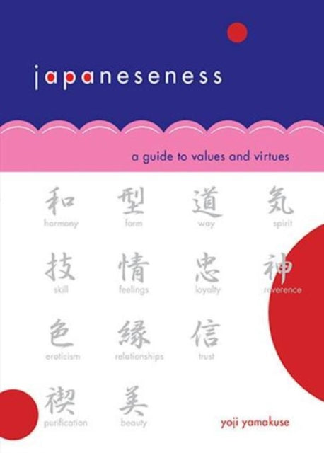 Book cover of: Japaneseness. By: Yoji Yamakuse