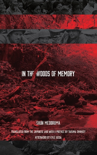 Book cover of: In the Woods of Memory. By: Shun Medoruma