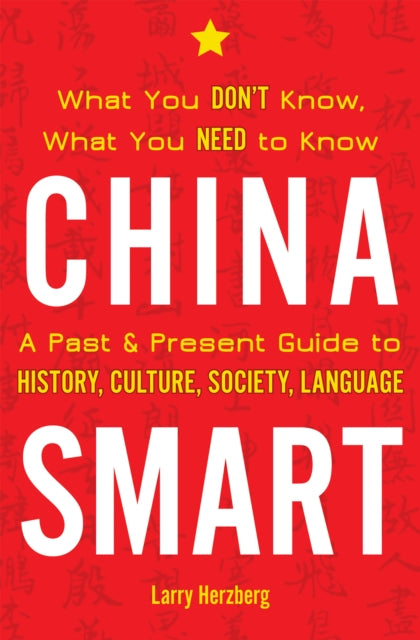 Book cover of: China Smart. By: Larry Herzberg