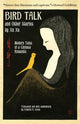 Book cover of: Bird Talk and Other Stories by Xu Xu. By: Xu Xu