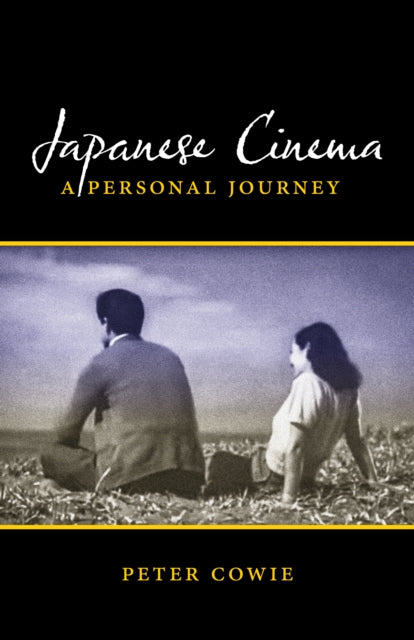 Book cover of: Japanese Cinema. By: Peter Cowie