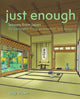 Book cover of: Just Enough. By: Azby Brown