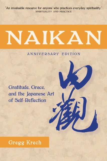 Book cover of: Naikan. By: Gregg Krech