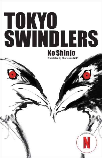 Book cover of: Tokyo Swindlers. By: Ko Shinjo