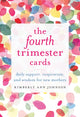 Book cover of: Fourth Trimester Cards. By: Kimberly Ann Johnson