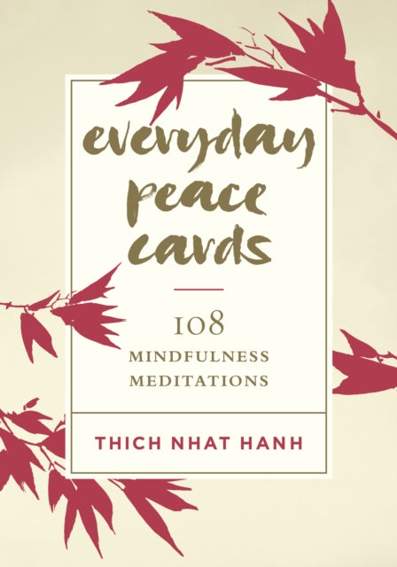 Book cover of: Everyday Peace Cards. By: Thích Nhất Hạnh