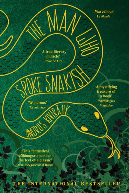 Man Who Spoke Snakish 9781611855272 Christopher Moseley (translator) Andrus KivirÃ¤hk