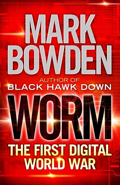 Book cover of: Worm. By: Mark Bowden