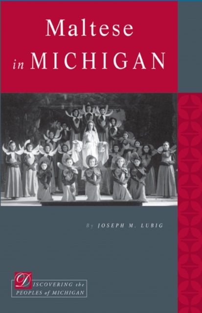 Book cover of: Maltese in Michigan. By: Joseph M. Lubig