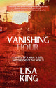 Book cover of: Vanishing Hour. By: Lisa King