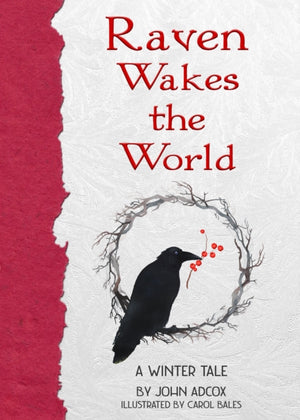 Raven Wakes the World