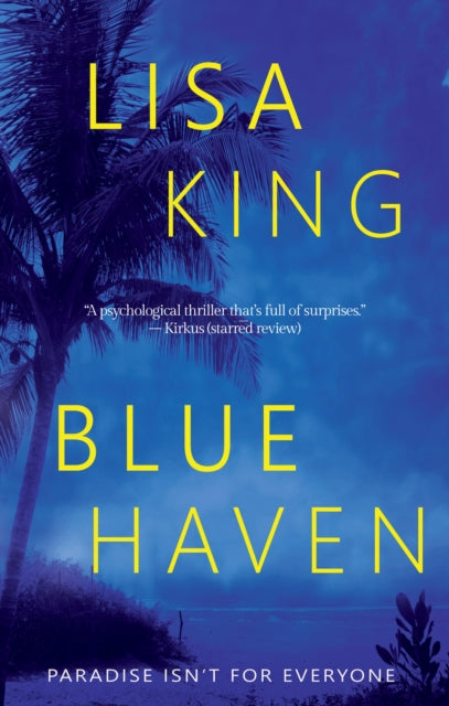 Book cover of: Blue Haven. By: Lisa King