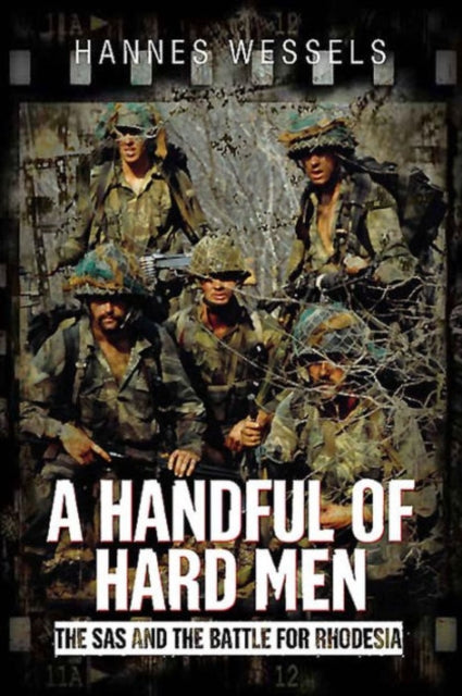 Book cover of: Handful of Hard Men. By: Hannes Wessels