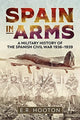 Book cover of: Spain in Arms. By: E. R. Hooton