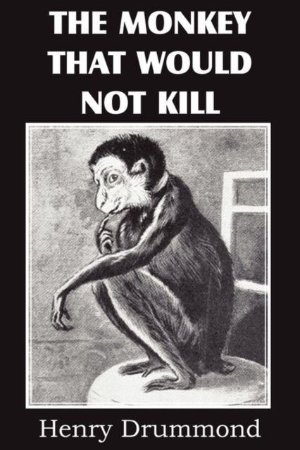 Book cover of: Monkey That Would Not Kill