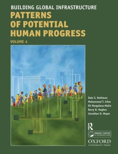 Book cover of: Building Global Infrastructure. By: Dale S. Rothman