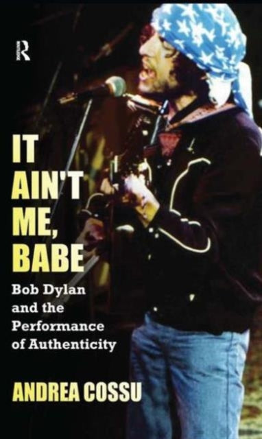 Book cover of: It Ain't Me Babe. By: Andrea Cossu