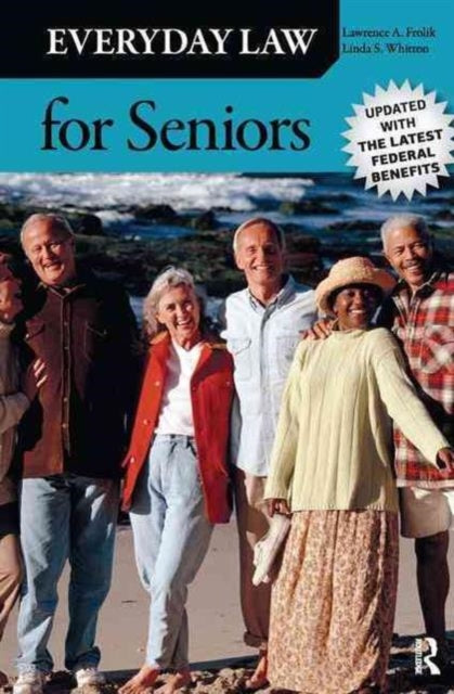 Book cover of: Everyday Law for Seniors. By: Lawrence A. Frolik