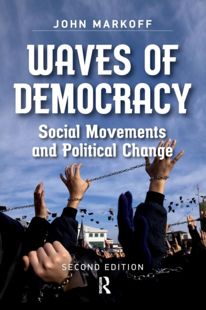 Book cover of: Waves of Democracy. By: John Markoff