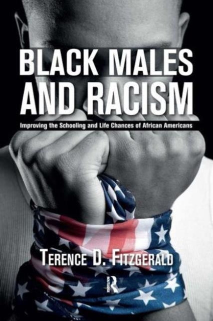 Book cover of: Black Males and Racism. By: Terence D. Fitzgerald