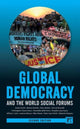 Book cover of: Global Democracy and the World Social Forums. By: Jackie Smith