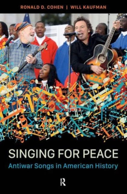Book cover of: Singing for Peace. By: Ronald D Cohen