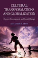 Book cover of: Cultural Transformations and Globalization. By: Alexander M. Ervin