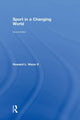 Book cover of: Sport in a Changing World. By: Nixon, Howard L., II