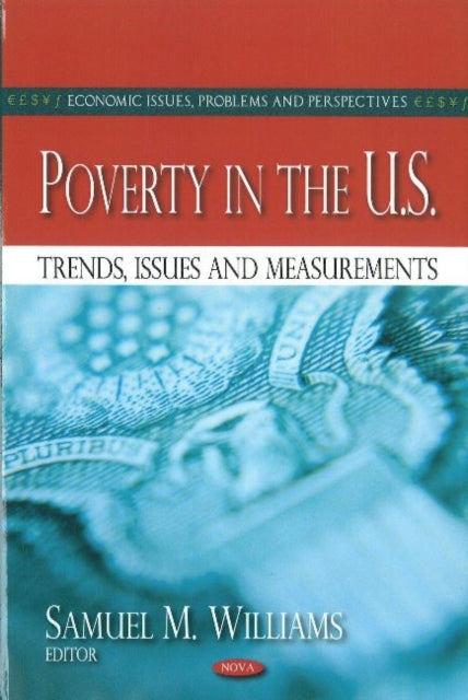 Book cover of: Poverty in the U.S.. By: Samuel M. Williams