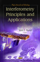 Book cover of: Interferometry Principles & Applications. By: Mark E. Russo
