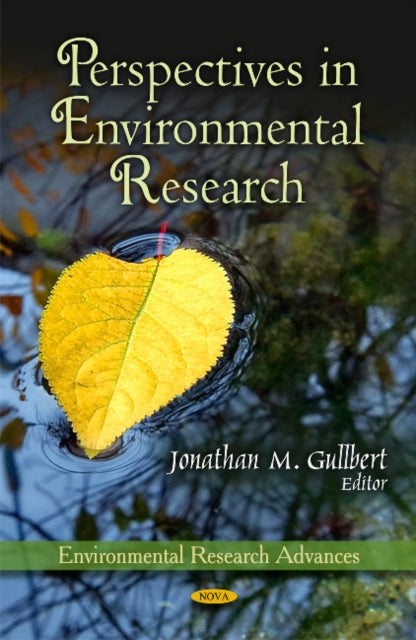 Book cover of: Perspectives in Environmental Research. By: Jonathan M. Gullbert