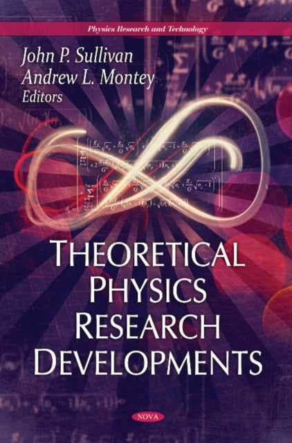 Book cover of: Theoretical Physics Research Developments. By: John P. Sullivan