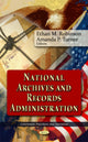 Book cover of: National Archives & Records Administration. By: Ethan M. Robinson