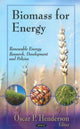 Book cover of: Biomass for Energy. By: Oscar P. Henderson