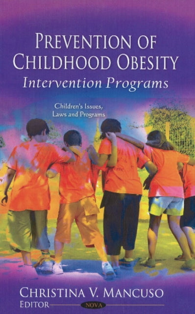 Book cover of: Prevention of Childhood Obesity. By: Christina V. Mancuso