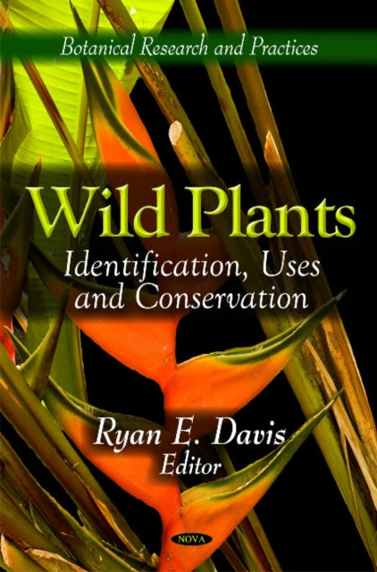 Book cover of: Wild Plants. By: Ryan E. Davis