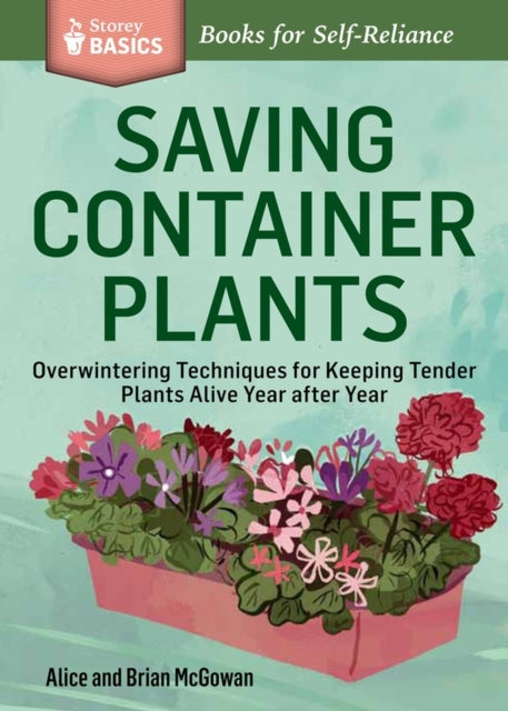 Book cover of: Saving Container Plants. By: Alice McGowan