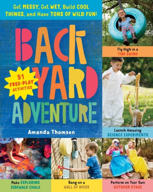 Book cover of: Backyard Adventure. By: Amanda Thomsen