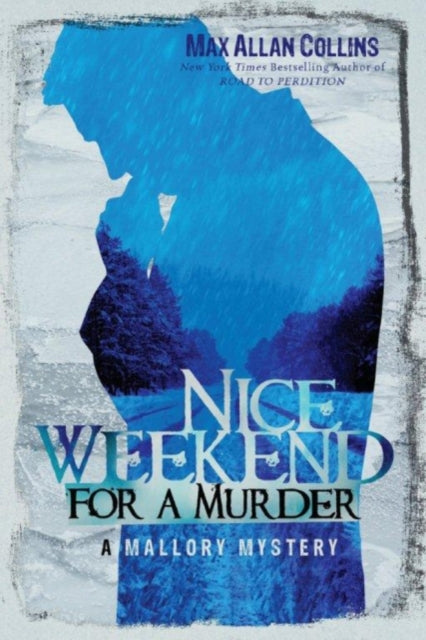 Book cover of: Nice Weekend for a Murder. By: Max Allan Collins