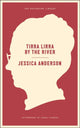 Book cover of: Tirra Lirra By The River. By: Jessica Anderson