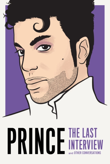 Book cover of: Prince: The Last Interview. By: Prince