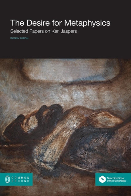 Book cover of: Desire for Metaphysics. By: Ronny Miron