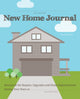 Book cover of: New Home Journal. By: Laura Agadoni