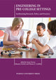 Book cover of: Engineering in Pre-College Settings. By: Şenay Purzer