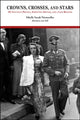 Book cover of: Crowns, Crosses, and Stars. By: Sibylle Sarah Niemoeller Baroness von Sell