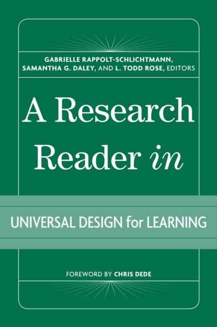 Book cover of: Research Reader in Universal Design for Learning. By: Gabrielle Rappolt-Schlichtmann
