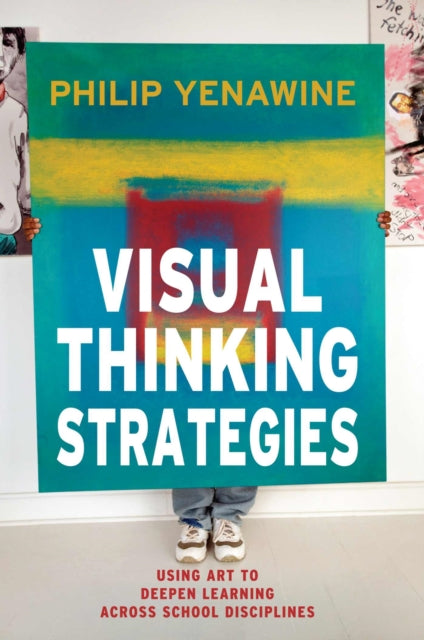 Book cover of: Visual Thinking Strategies
