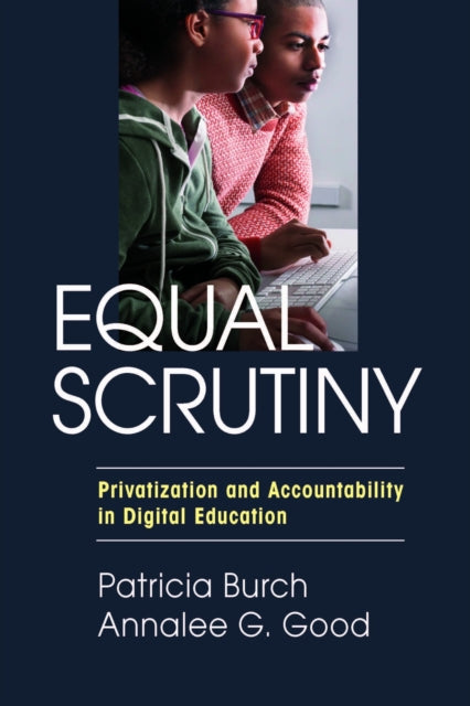 Book cover of: Equal Scrutiny. By: Patricia Burch