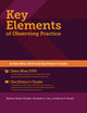 Book cover of: Key Elements of Observing Practice. By: Kathryn Parker Boudett